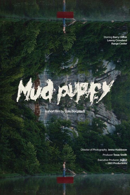 Mudpuppy  official movie poster