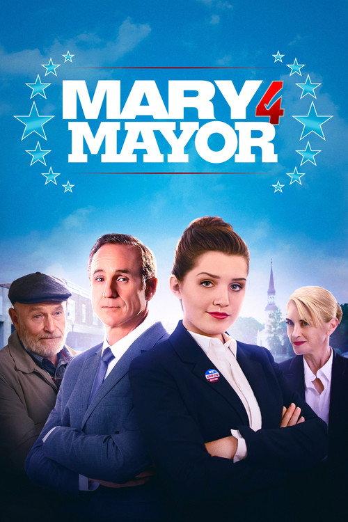 Mary for Mayor 2020 official movie poster