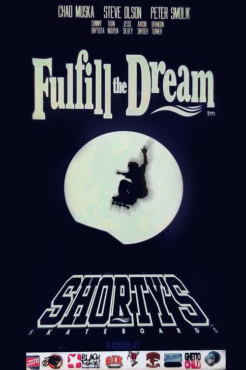 Fulfill the Dream 1998 official movie poster