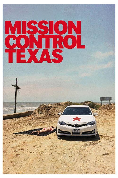 Mission Control Texas 2015 official movie poster