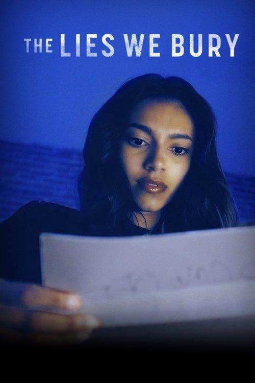 The Lies We Bury 2025 official movie poster