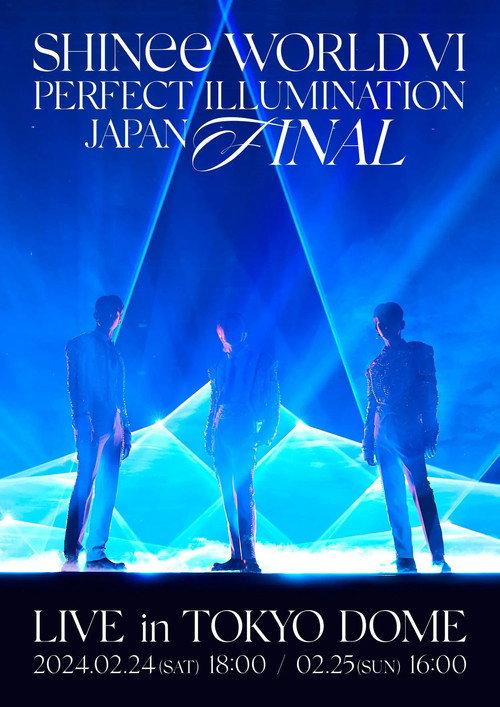 SHINee WORLD VI [PERFECT ILLUMINATION] JAPAN FINAL LIVE in TOKYO DOME 2024 official movie poster