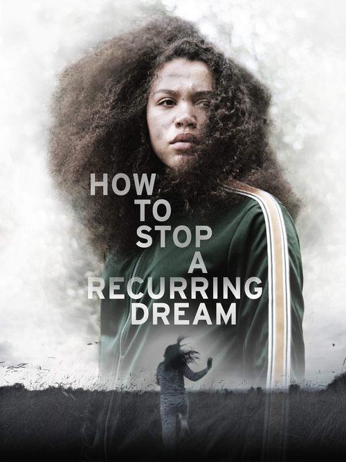 How to Stop a Recurring Dream 2021 official movie poster