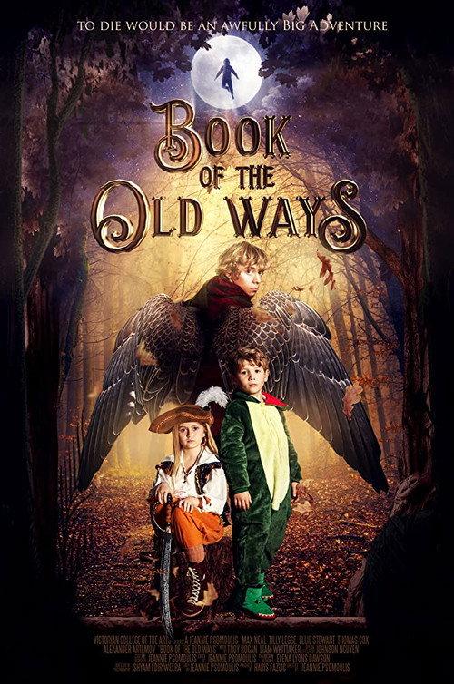 Book of the Old Ways 2019 official movie poster