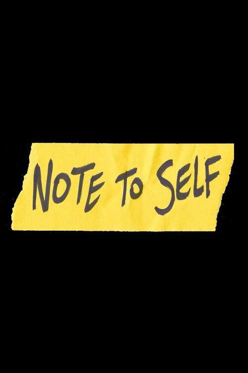 Note to Self 2017 official movie poster