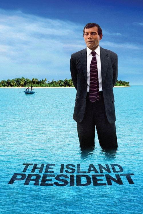 The Island President 2012 official movie poster