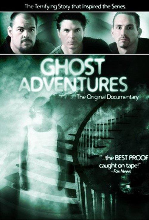 Ghost Adventures 2007 official movie poster