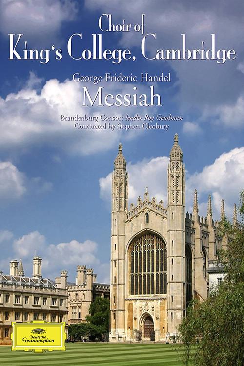 George Frideric Handel - Messiah - Choir Of King's College, Brandenburg Consort, Stephen Cleobury 2011 official movie poster