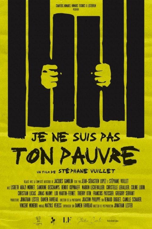 Je ne suis pas ton pauvre 2021 official movie poster
