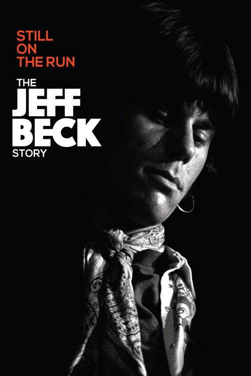 Jeff Beck: Still on the Run 2018 official movie poster