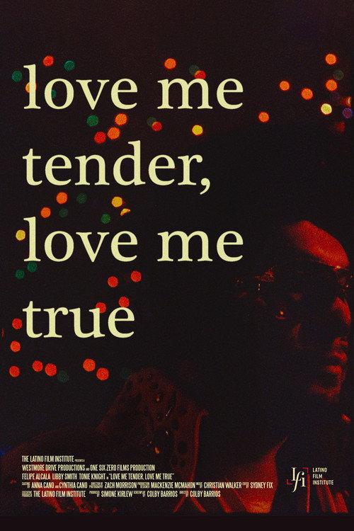 Love Me Tender, Love Me True 2025 official movie poster