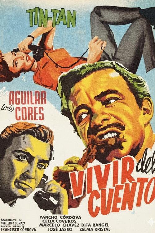 Vivir del cuento 1959 official movie poster