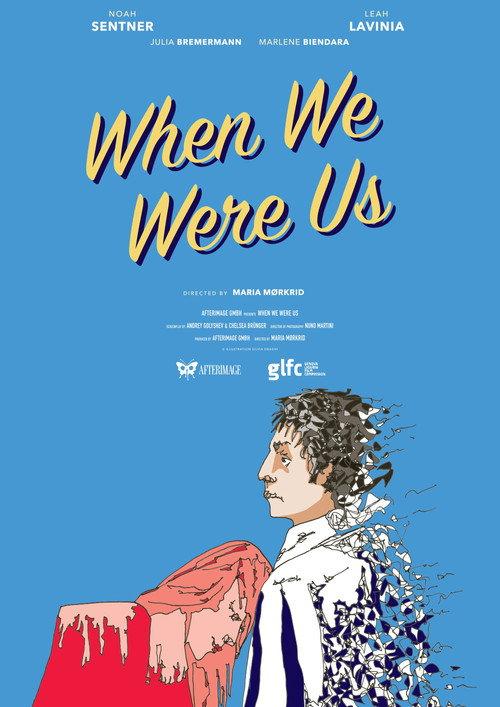When We Were Us  official movie poster