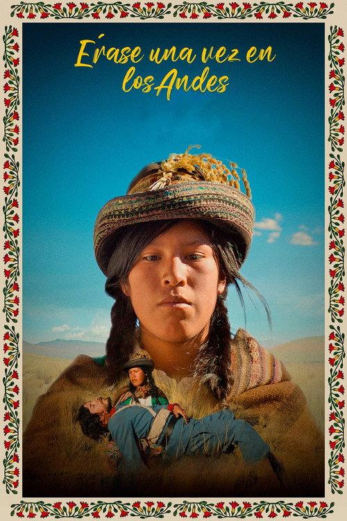 Once Upon a Time in the Andes 2024 official movie poster