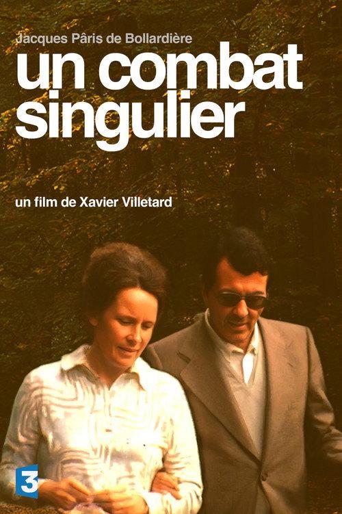 Un Combat Singulier 2004 official movie poster