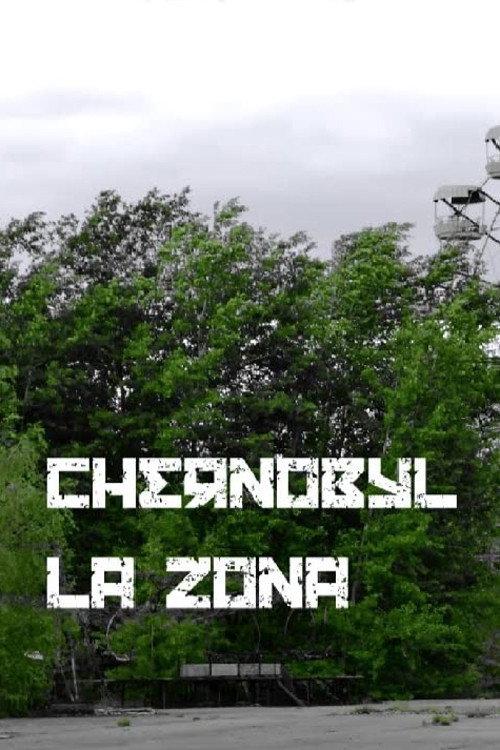 Chernobyl: The Zone 2015 official movie poster