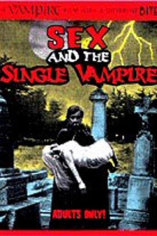 Sex and the Single Vampire 1970 official movie poster