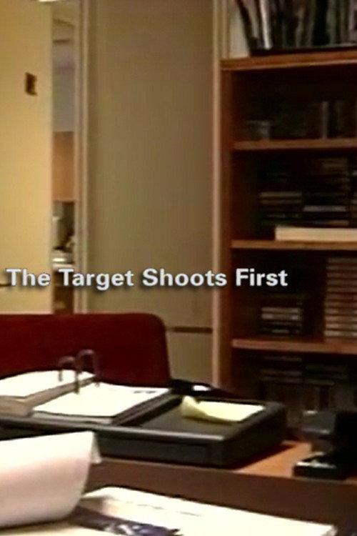 The Target Shoots First 1999 official movie poster
