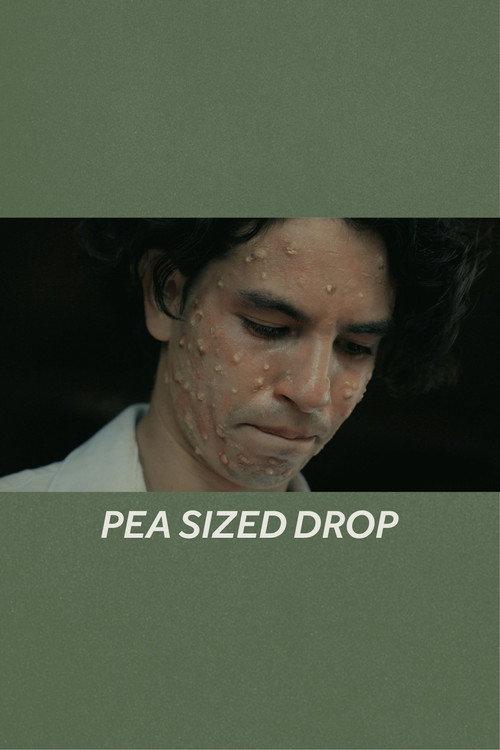 Pea Sized Drop 2025 official movie poster