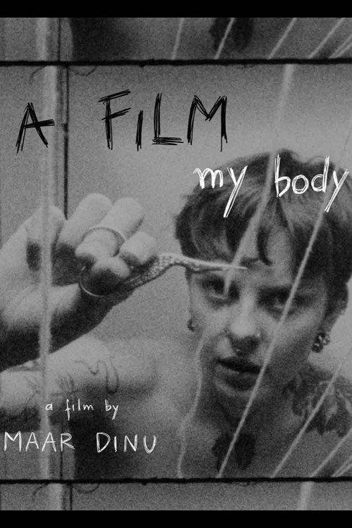 A Film, My Body 2025 official movie poster