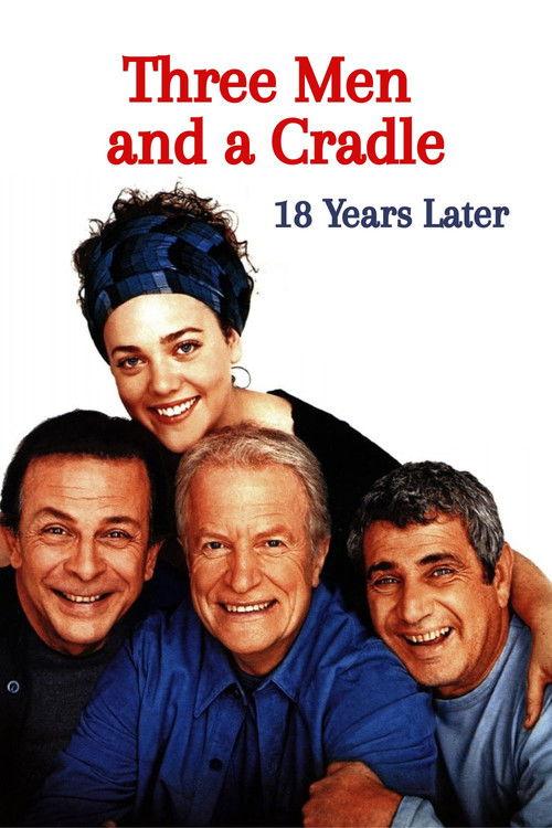 Three Men and a Cradle - 18 Years Later 2003 official movie poster