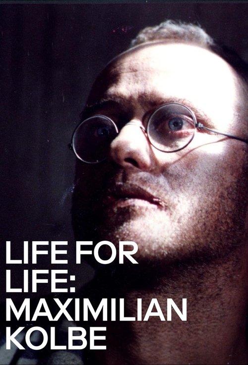 Life for Life: Maximilian Kolbe 1991 official movie poster