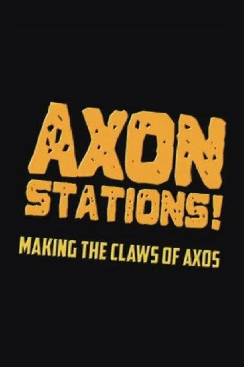 Axon Stations! 2012 official movie poster