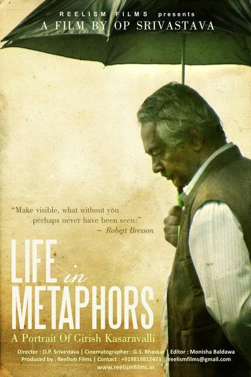 Life in Metaphors: A Portrait of Girish Kasaravalli 2015 official movie poster