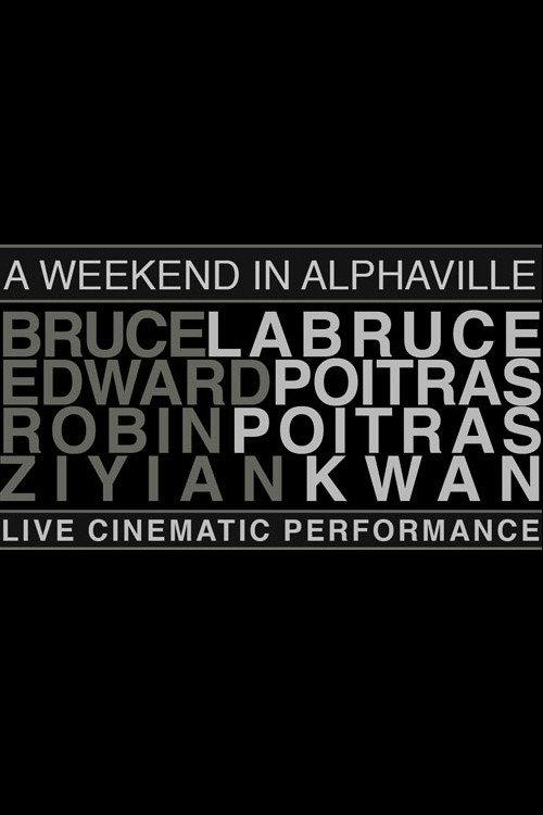 Weekend in Alphaville 2010 official movie poster