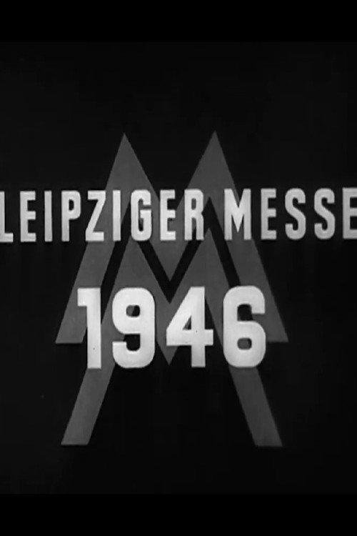 Leipziger Messe 1946 1946 official movie poster