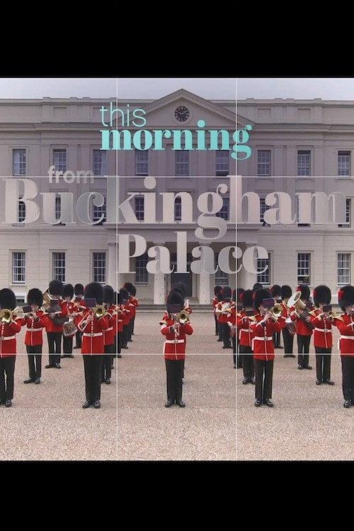 This Morning : From Buckingham Palace 2022 official movie poster