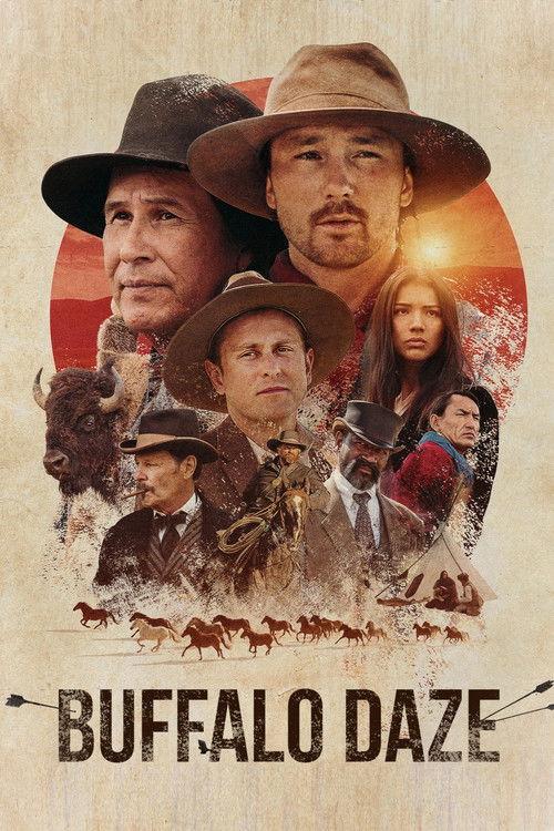 Buffalo Daze 2025 official movie poster