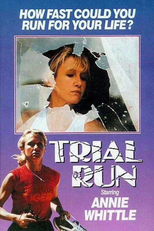 Trial Run 1985 official movie poster