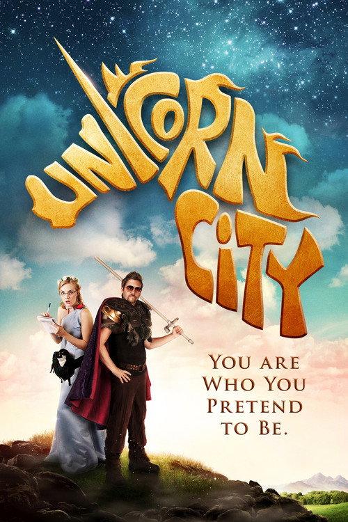 Unicorn City 2012 official movie poster