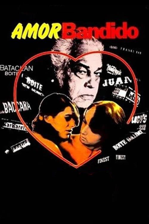 Amor Bandido 1979 official movie poster