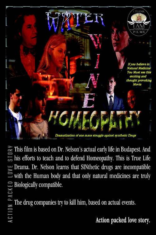 Water Wine Homeopathy 1999 official movie poster