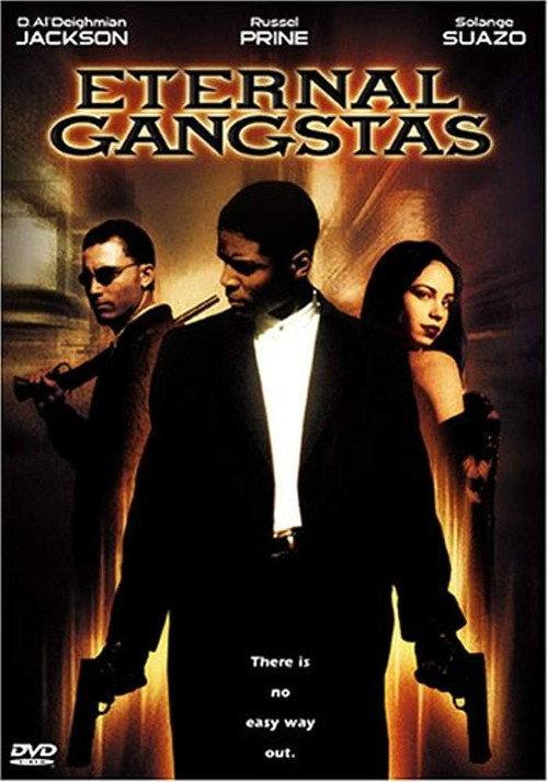 Eternal Gangstas 2002 official movie poster