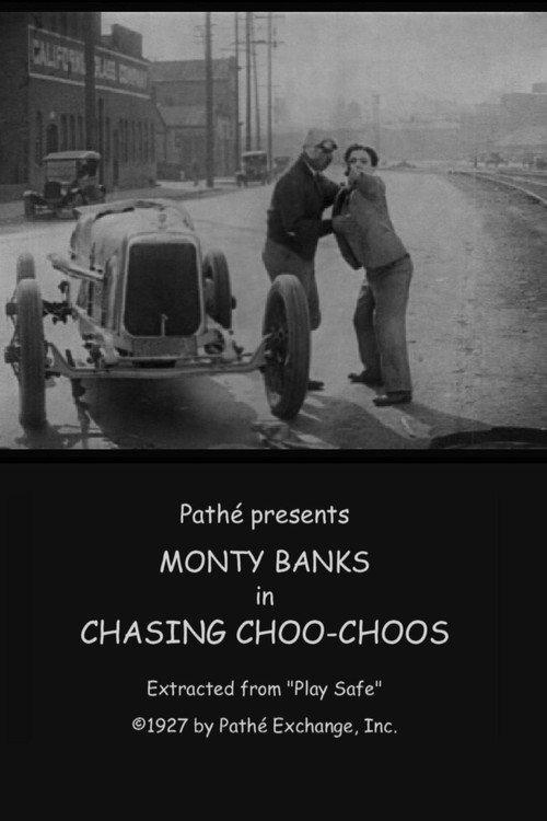 Chasing Choo Choos 1927 official movie poster