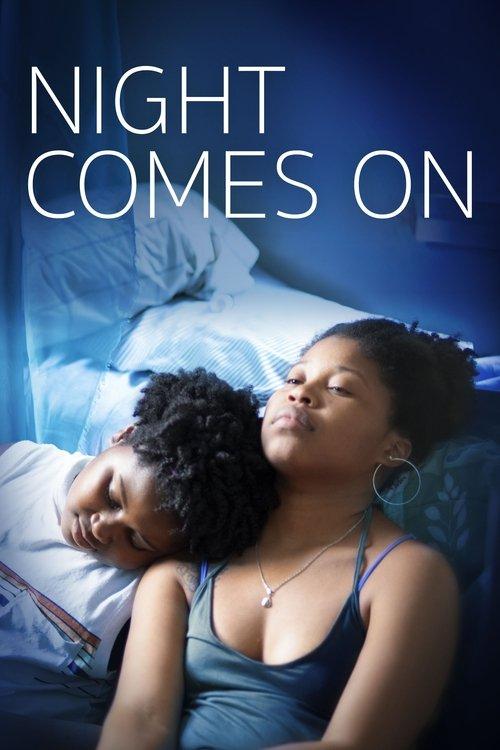 Night Comes On 2018 official movie poster