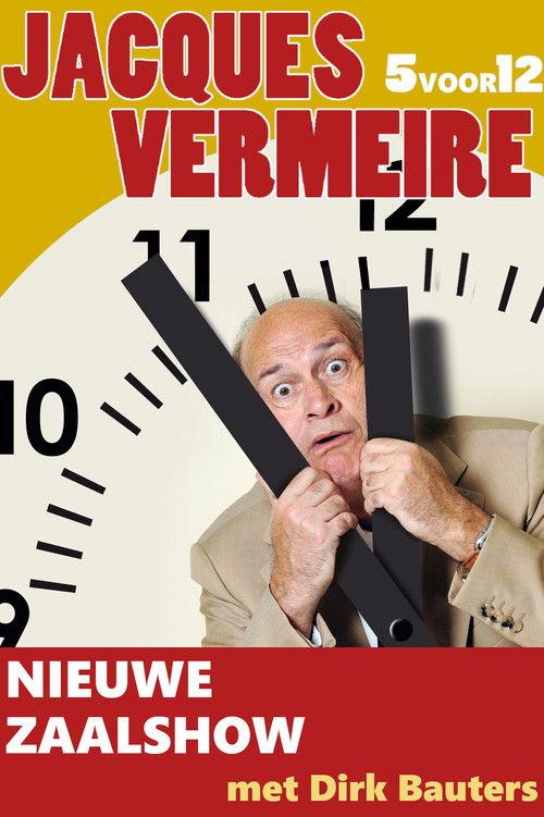 Jacques Vermeire: 5 To 12 2012 official movie poster