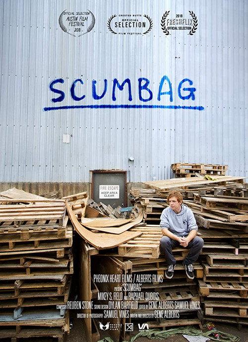 Scumbag 2018 official movie poster