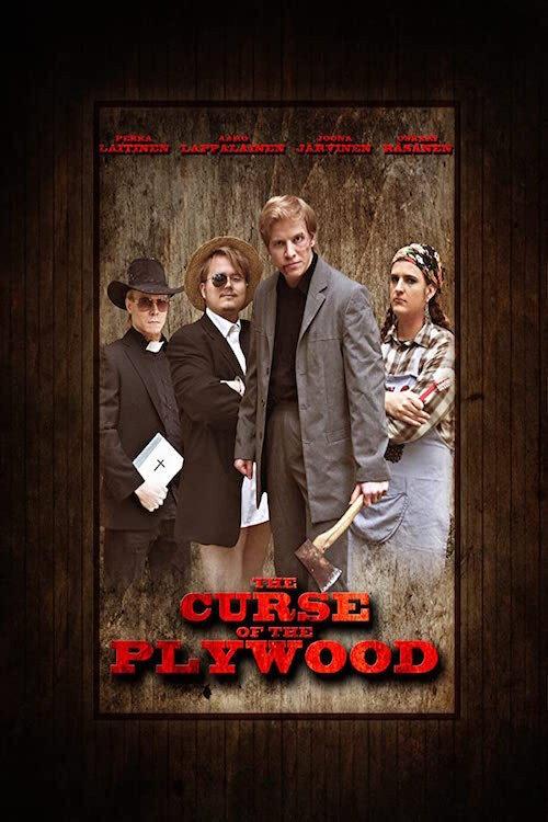 The Curse of the Plywood 2015 official movie poster