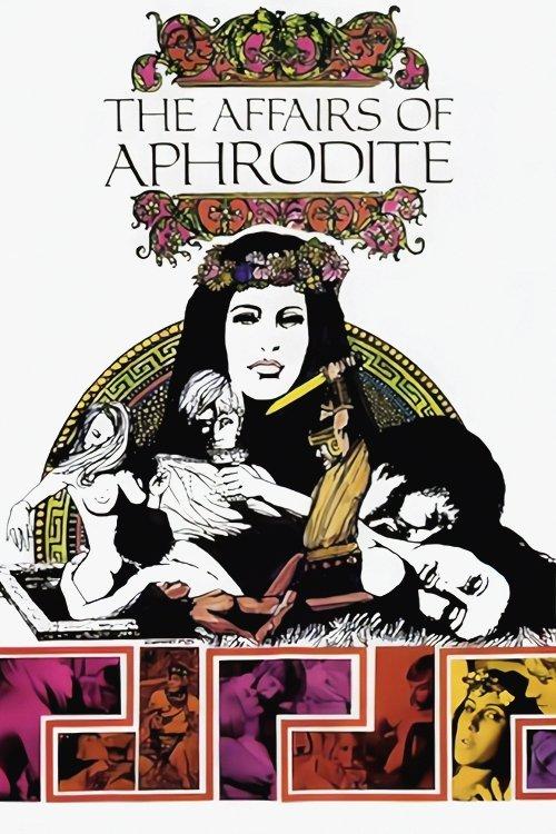 The Affairs of Aphrodite 1970 official movie poster
