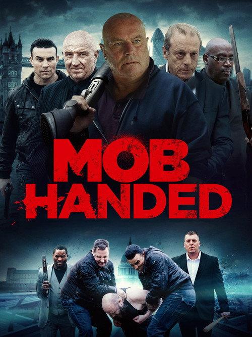 Mob Handed 2016 official movie poster