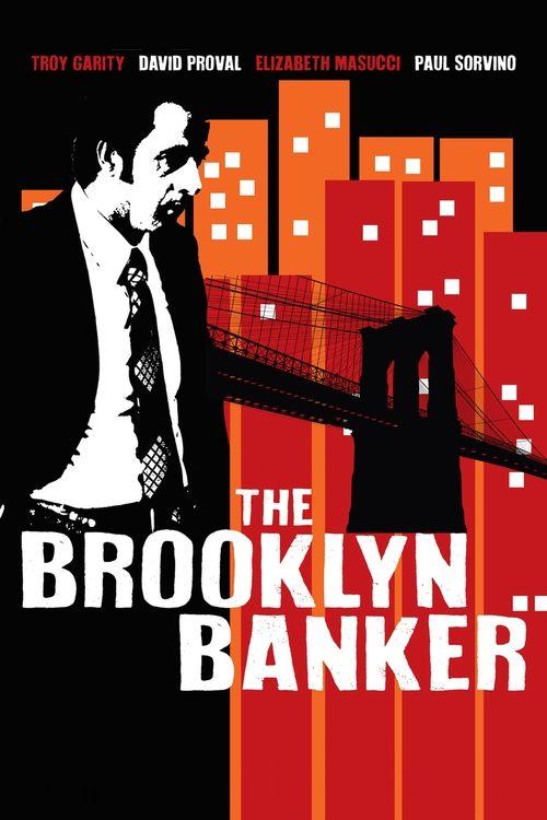 The Brooklyn Banker 2016 official movie poster
