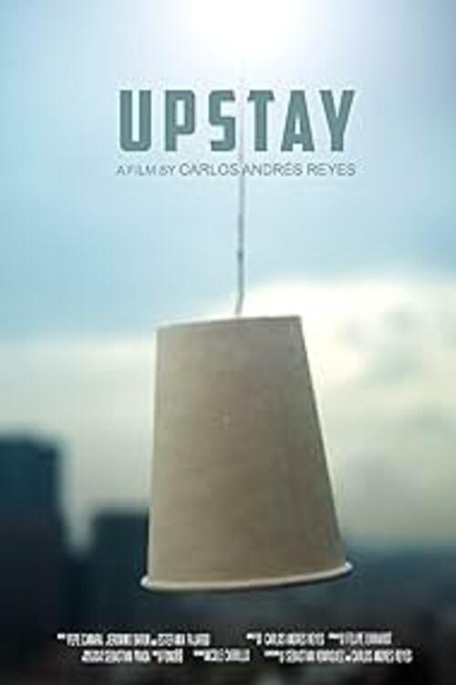 Upstay 2022 official movie poster