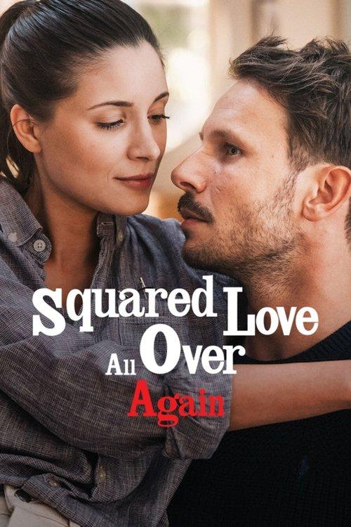 Squared Love All Over Again 2023 official movie poster