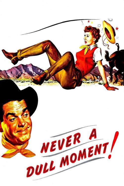 Never a Dull Moment 1950 official movie poster