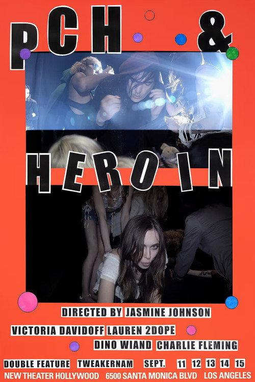 PCH & HEROIN 2025 official movie poster
