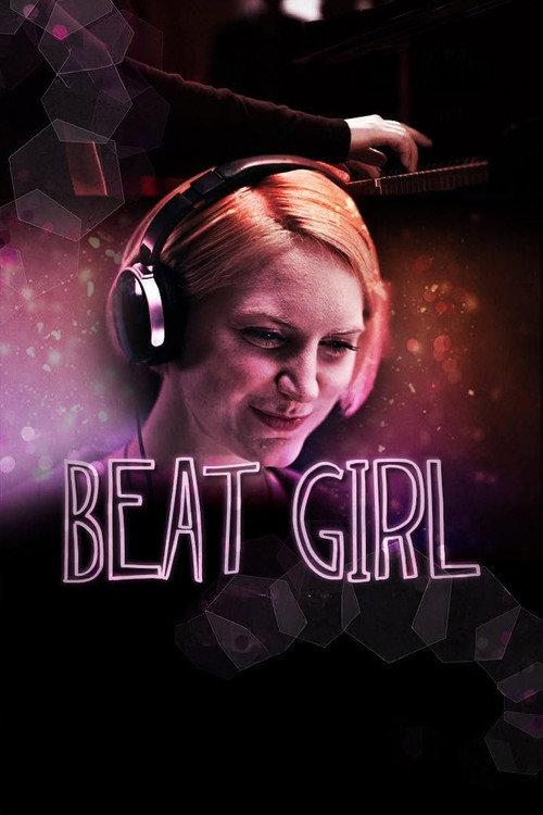 Beat Girl 2013 official movie poster